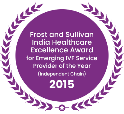 Frost and Sullivan India Healthcare Excellence Award for Emerging IVF Service Provider of the Year (Independent Chain) 2015